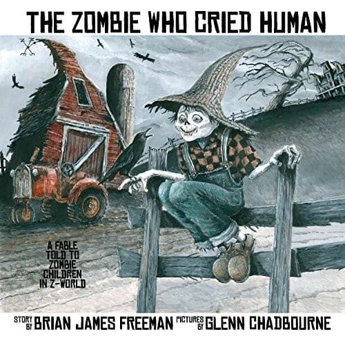Cover of The Zombie Who Cried Human