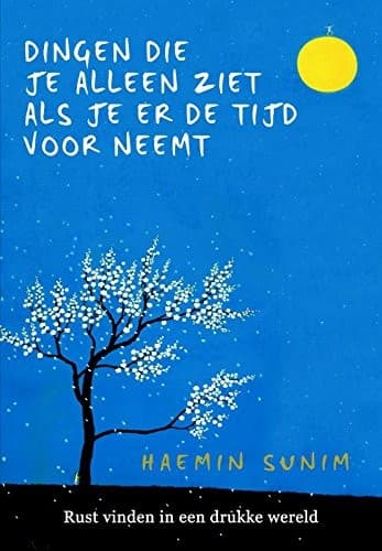 Cover of Dingen die je alleen ziet als je er de tijd voor neemt