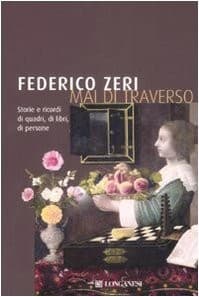 Cover of Mai di traverso. Storie e ricordi di quadri, di libri, di persone