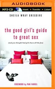 Cover of Good Girl's Guide to Great Sex, The