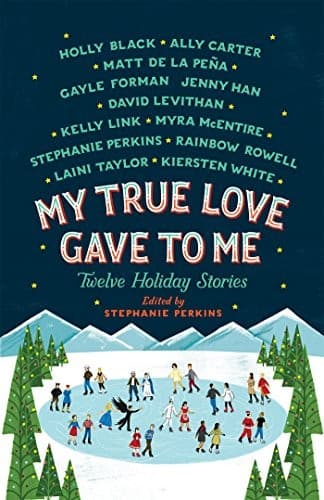 Cover of My True Love Gave to Me