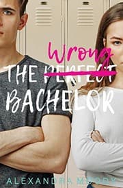 Cover of The Wrong Bachelor