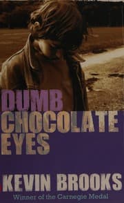 Cover of Dumb chocolate eyes