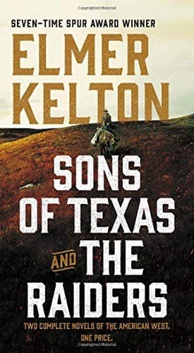 Cover of Sons of Texas and The Raiders : Sons of Texas