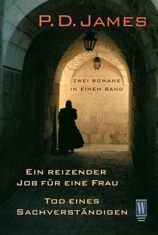 Cover of Ein reizender Job für eine Frau / Tod eines Sachverständigen. Zwei Romane in einem Band