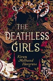 Cover of The Deathless Girls