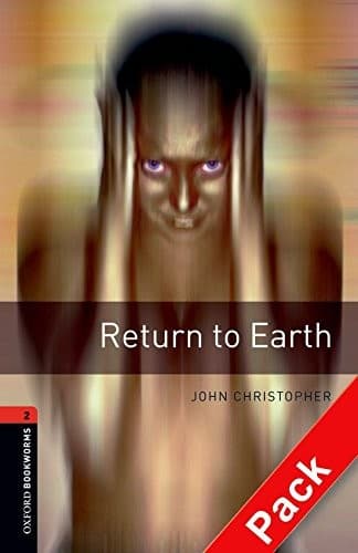 Cover of Oxford Bookworms 2. Return to Earth CD Pack