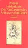 Cover of Die Entdeckung des Selbstverständlichen