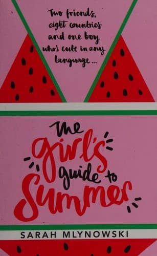 Cover of The girl's guide to summer