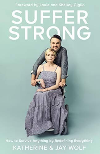 Cover of Suffer Strong: How to Survive Anything by Redefining Everything