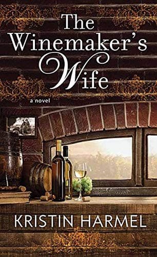 Cover of The Winemaker's Wife