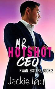 Cover of Mr. Hotshot CEO