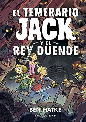 Cover of El temerario Jack y el rey duende