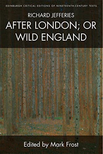 Cover of Richard Jefferies, after London; or Wild England