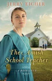 Cover of The Amish School Teacher