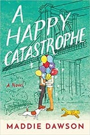 Cover of Happy Catastrophe