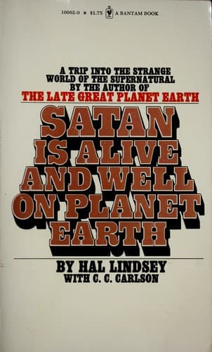 Cover of Satan is Alive and Well on Planet Earth