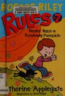 Cover of Never Race a Runaway Pumpkin