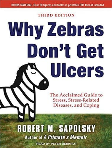 Cover of Why Zebras Don't Get Ulcers