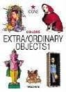 Cover of Extra/ordinary objects.