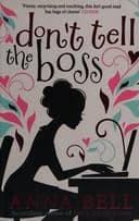 Cover of Don't tell the boss