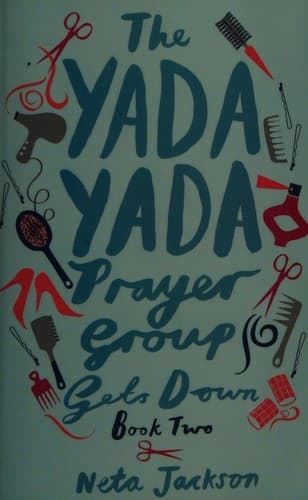 Cover of Yada Yada Prayer Group Gets Down