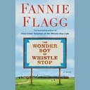 Cover of The Wonder Boy of Whistle Stop
