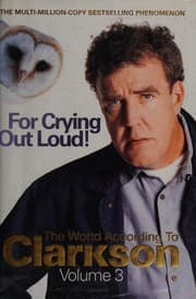 Cover of For crying out loud!