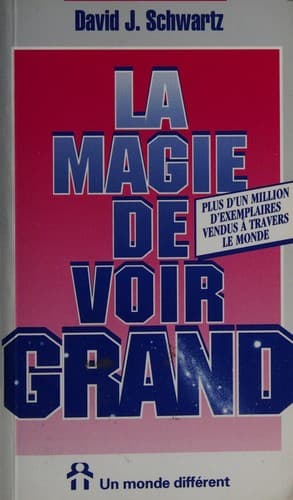 Cover of La magie de voir grand