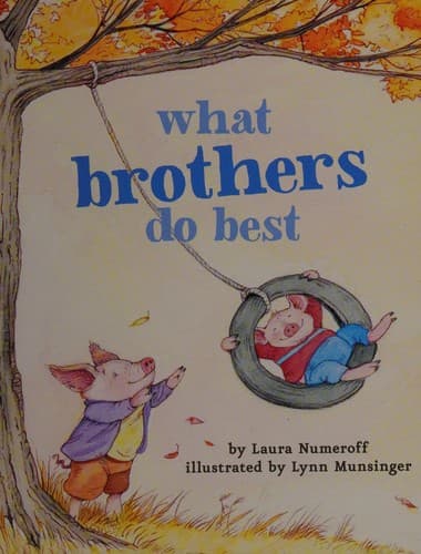 Cover of What brothers do best
