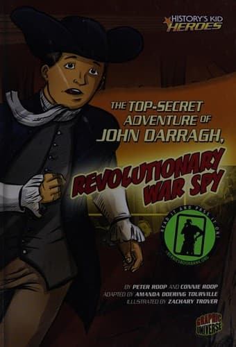 Cover of Top-Secret Adventure of John Darragh, Revolutionary War Spy