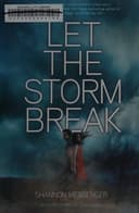 Cover of Let the Storm Break