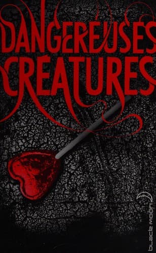 Cover of Dangereuses Créatures