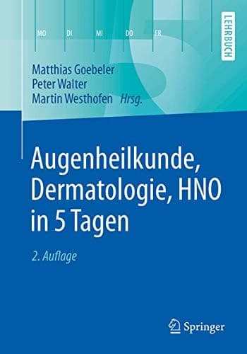 Cover of Augenheilkunde, Dermatologie, HNO in 5 Tagen