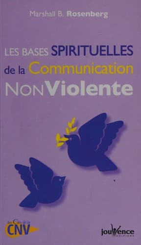 Cover of Les bases spirituelles de la communication non violente