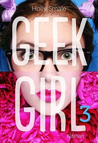 Cover of Geek Girl - tome 3