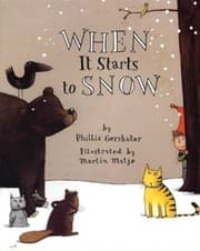Cover of When It Starts to Snow