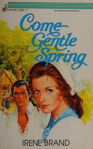 Cover of Come Gentle Spring (Sequel to Where Morning Dawns)