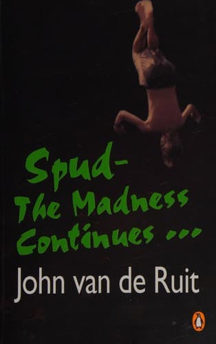 Cover of Spud, the madness continues--