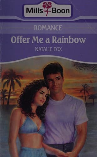 Cover of Offer me a rainbow.