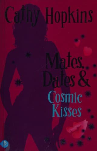 Cover of Mates, dates & cosmic kisses
