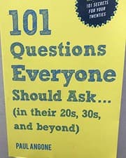 Cover of 101 Questions EVERYONE Should Ask...