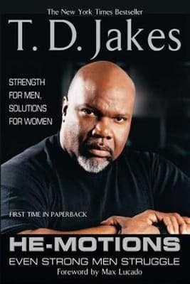 Cover of He-Motions: Even Strong Men Struggle