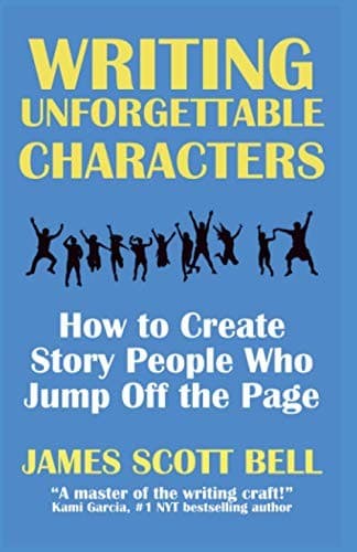 Cover of Writing Unforgettable Characters