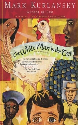 Cover of The White Man in the Tree and Other Stories