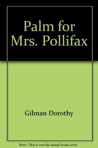 Cover of PALM FOR MRS POLLIFAX
