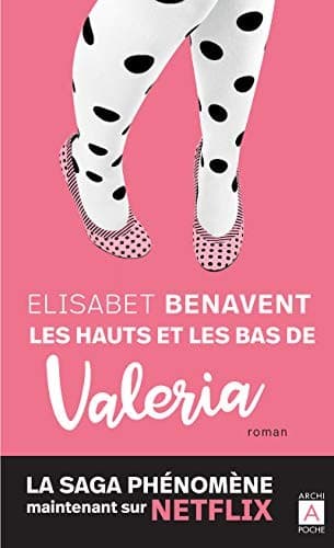 Cover of Les hauts et les bas de Valéria