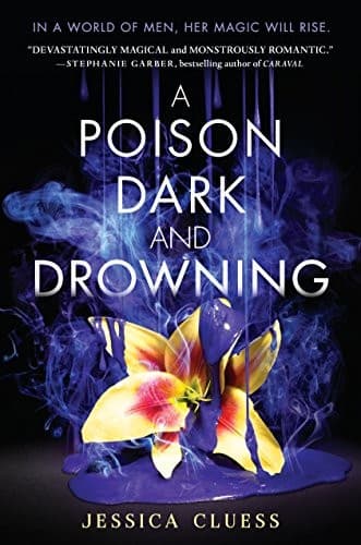 Cover of A Poison Dark and Drowning