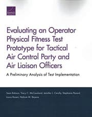 Cover of Evaluating an Operator Physical Fitness Test Prototype for Tactical Air Control Party and Air Liaison Officers