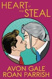 Cover of Heart of the Steal